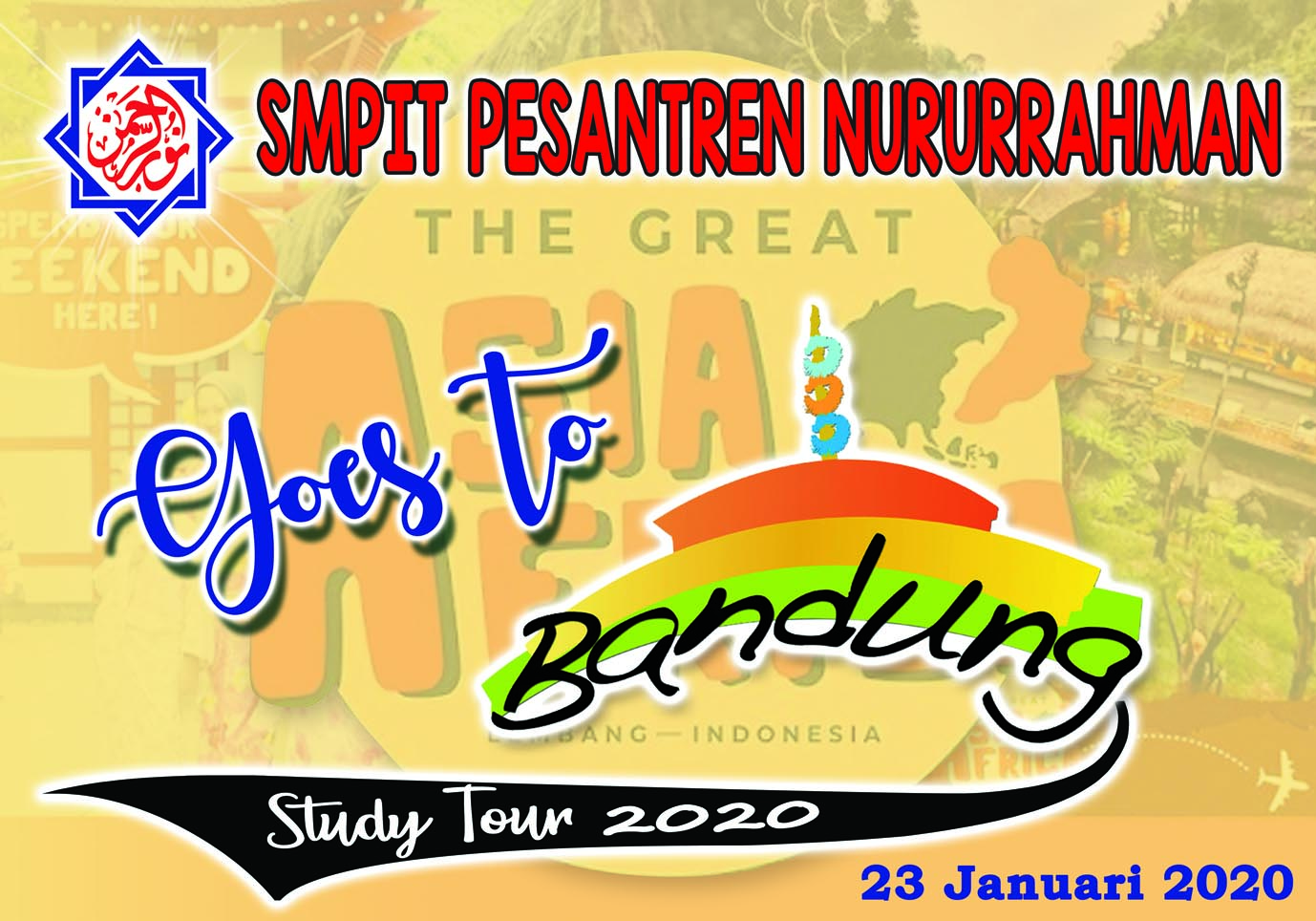 Study Tour SMPIT Nururrahman 2020: Goes to Bandung