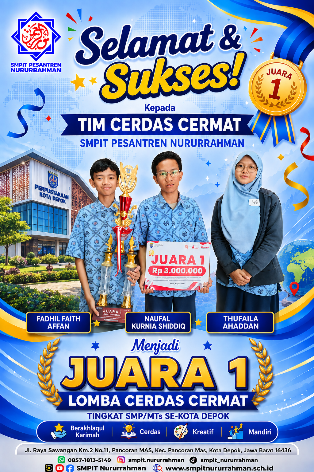 Tim Cerdas Cermat SMPIT Pesantren Nururrahman Raih Juara 1 Tingkat Kota Depok