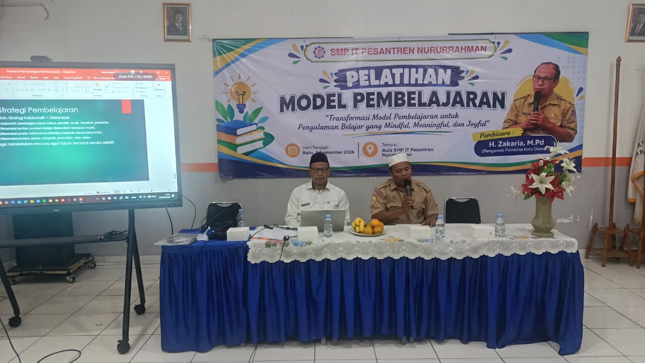 SMP IT Pesantren Nururrahman Adakan Pelatihan Model Pembelajaran : Mendorong Transformasi Pembelajaran yang Mindful, Meaningful, dan Joyful